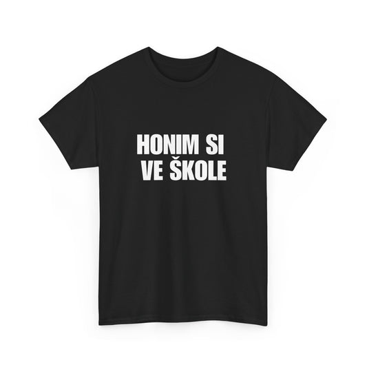 Honim Si Ve Škole